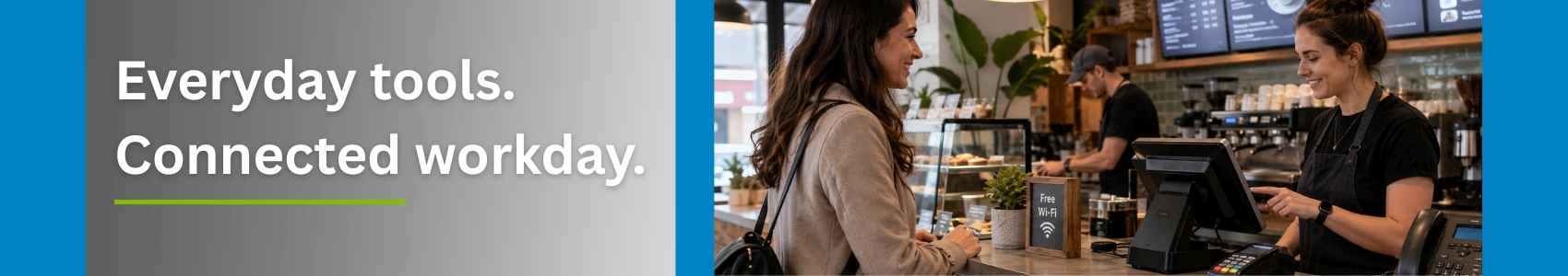 Everyday tools. Connected workday. A café employee helping a customer at a point-of-sale system.